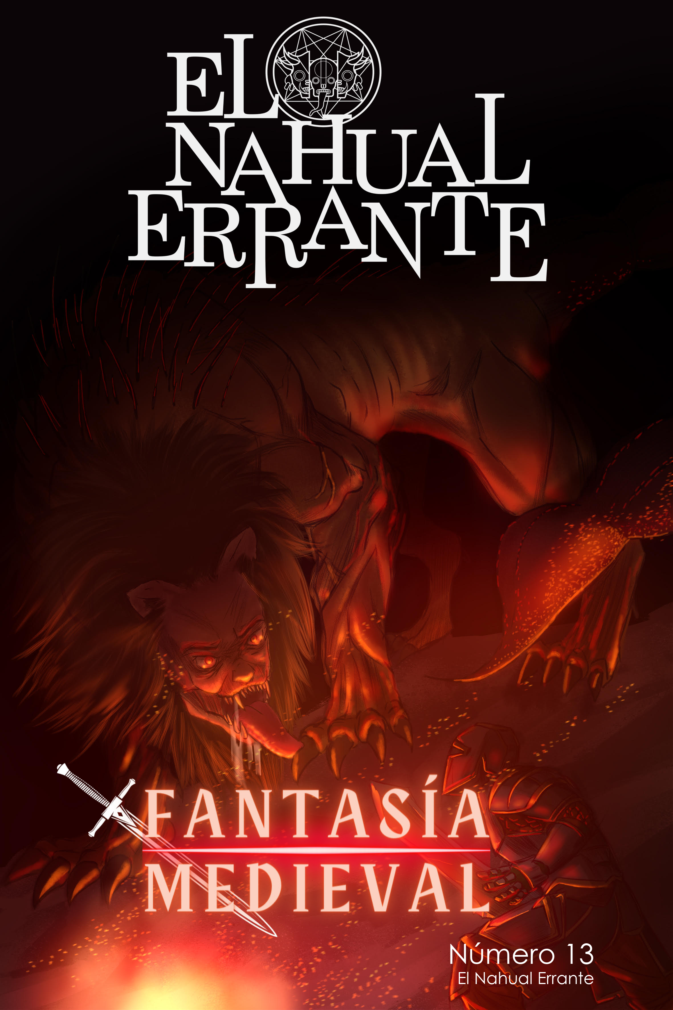 El Nahual Errante #13: Fantasía Medieval