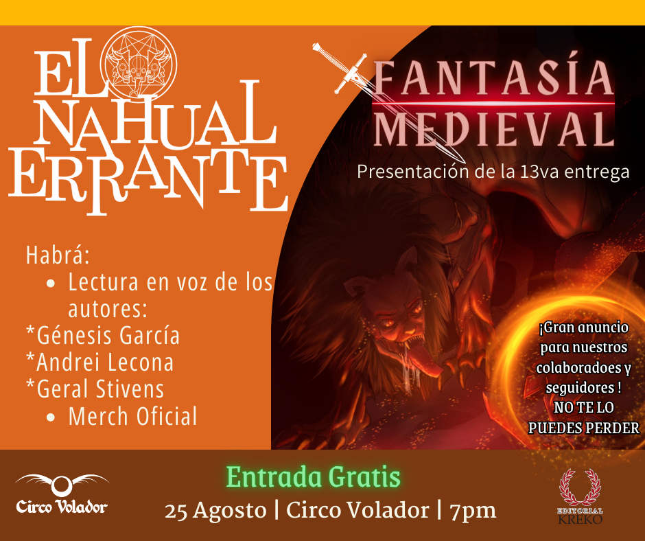 Presentación de 13ra entrega del Nahual Errante